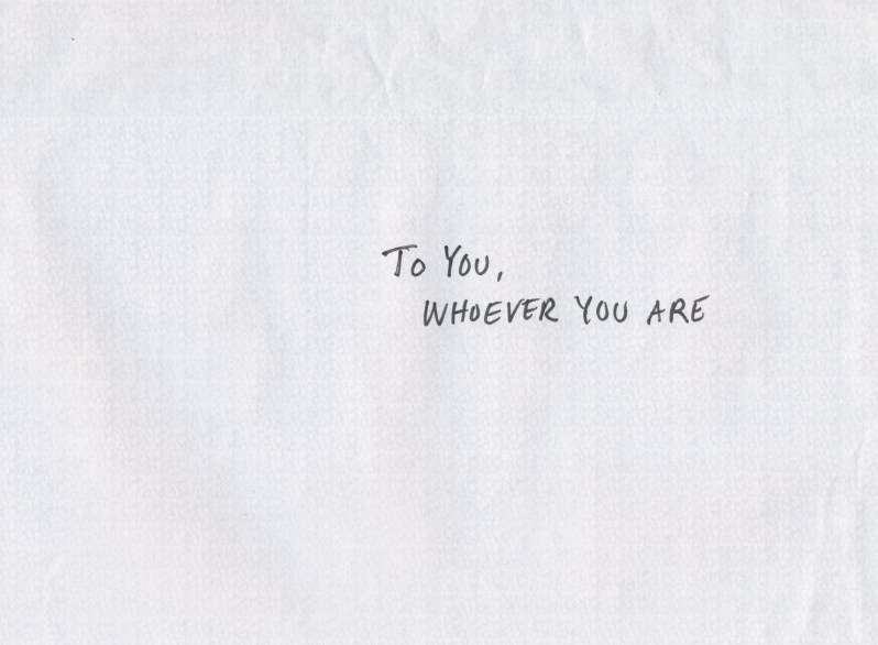 To You Whoever You Are